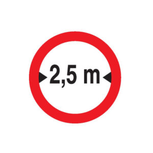 INTERDIT AUX VEHICULES DE PLUS DE 2.50M DE LARGE D.80mm