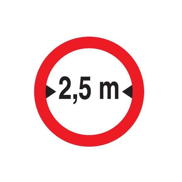 INTERDIT AUX VEHICULES DE PLUS DE 2.50M DE LARGE D180mm