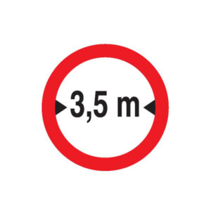INTERDIT AUX VEHICULES DE PLUS DE 3.50M DE LARGE D.80mm