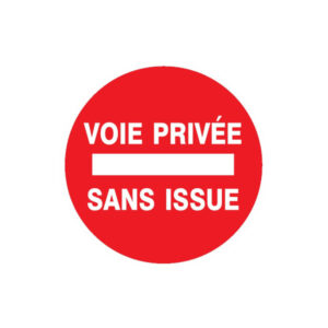VOIE PRIVEE SANS ISSUE D.80mm