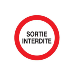 SORTIE INTERDITE D.80mm