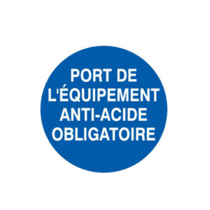 PORT DES EQUIPEMENTS ANTI-ACIDE OBLIGATOIRE D.180mm