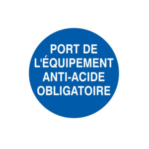 PORT DES EQUIPEMENTS ANTI-ACIDE OBLIGATOIRE D.420mm