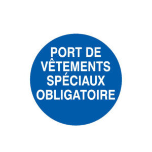 PORT DE VETEMENTS SPECIAUX OBLIGATOIRE D.180mm